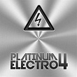 Platinum Electro 4 (First Class Electro House Tunes) | Ronen Dahan