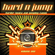 Hard N Jump Volume 1 (Harder Beats And Jumping Tunes) | Dj Mns