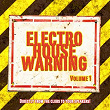 Electro House Warning Vol. 1 (Directly From the Clubs To Your Speakers!) | Rene Rodrigezz