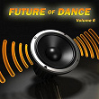 Future of Dance 6 | Rene Rodrigezz