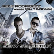 Sexy Selection | Rene Rodrigezz, Mc Yankoo