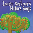 Laurie Berkner's Nature Songs | The Laurie Berkner Band