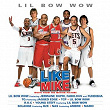 Music From The Motion Picture Like Mike | Lil Bow Wow