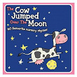 The Cow Jumped Over the Moon (40 Favourite Nursery Rhymes) | Regency Children's Ensemble