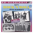 20 Suosikkia / Kun Rock'n Roll tuli Suomeen 2 / Maailma ilman rakkautta | Timo Jamsen