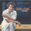 Caroline, Or Change (Original Broadway Cast Recording) | Tonya Pinkins
