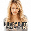 Most Wanted | Hilary Duff