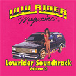 Lowrider Magazine Soundtrack Vol. 2 | Dirty Dawg