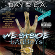 Bay 2 L.A. - Westside Badboys | Westside Bad Boys