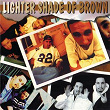 Lighter Shade Of Brown | Lighter Shade Of Brown