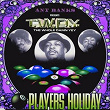 Players Holiday (Intro & Outro Remix) | T.w.d.y.