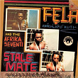 Stalemate (Edit) | Fela Ransome-kuti
