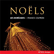 Noëls for Instruments: Dandrieu, Corrette, Daquin, Balbastre | Les Boréades De Montréal