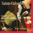 Sainte-Colombe: Concerts à 2 violes esgales (Vol. 4) | Les Voix Humaines