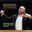 Bruckner: Symphonies Nos. 1-9 | Orchestre Métropolitain