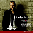 Schubert, Schumann, Brahms & Strauss: Lieder | Nathan Berg
