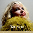 Divine Karina : The best of Karina Gauvin | Karina Gauvin