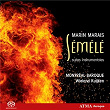 Marais: Semele (Overture and Dances) | Montréal Baroque