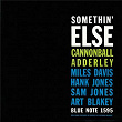 Somethin' Else (Rudy Van Gelder Edition) | Julian "cannonball" Adderley