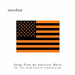 Songs From An American Movie, Vol. Two: Good Time For A Bad Attitude | Everclear