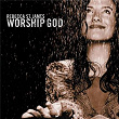 Worship GOD | Rebecca St. James