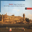 Handel - Organ Concertos Op. 4 | Bob Van Asperen