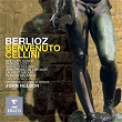 Berlioz: Benvenuto Cellini | John Nelson