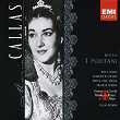 I Puritani - Bellini | Maria Callas