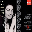 Puccini Manon Lescaut | Maria Callas