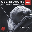 Sergiù Celibidache Edition Vol I - Wagner | Sergiù Celibidache