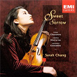 Sweet Sorrow (Album) | Sarah Chang