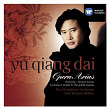 Tenor Opera Arias | Yu Qiang Dai