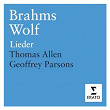 Brahms & Wolf - Lieder | Sir Thomas Allen