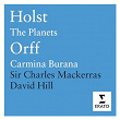 Orff: Carmina Burana - Holst: The Planets | Sir Charles Mackerras