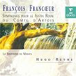 Francoeur: Symphonies pour le Festin Royal du Comte d'Artois | La Simphonie Du Marais