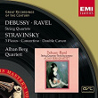 Debussy & Ravel: String Quartets & Stravinsky: 3 Pieces, Concertino & Double Canon | Alban Berg