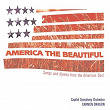 America The Beautiful - Songs From The Heart of America | Carmen Dragon