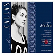 Cherubini : Medea | Maria Callas