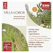 Villa-Lobos: Concertos & Instrumental works | Cristina Ortiz
