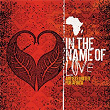 In The Name Of Love | Pillar