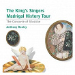 Madrigal History Tour | The King's Singers