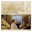 Once in royal David's city | King's College Choir Of Cambridge