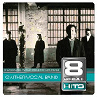 8 Great Hits Gaither Vocal | Gaither Vocal Band