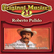 Original Masters | Roberto Pulido