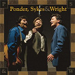 Ponder, Sykes & Wright | Dave Ponder