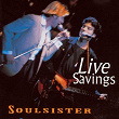 Live Savings | Soulsister