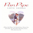 Pan Pipe Love Songs | The Blue Mountain Panpipe Ensemble