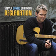 Declaration | Steven Curtis Chapman