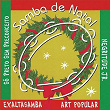 Samba De Natal | Art Popular
