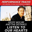 Listen to Our Hearts (Performance Tracks) - EP | Geoff Moore & The Distance